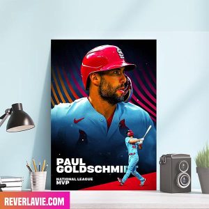 Paul Goldschmidt Is Your 2022 NL MVP St Louis Cardinals Poster