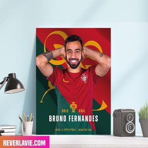 Portugal Congratulations Bruno Fernandes GOAL FIFA World Cup 2022 Poster