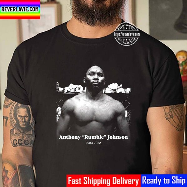 RIP Anthony Rumble Johnson 1984 2022 Thank You For The Memories Unisex T-Shirt