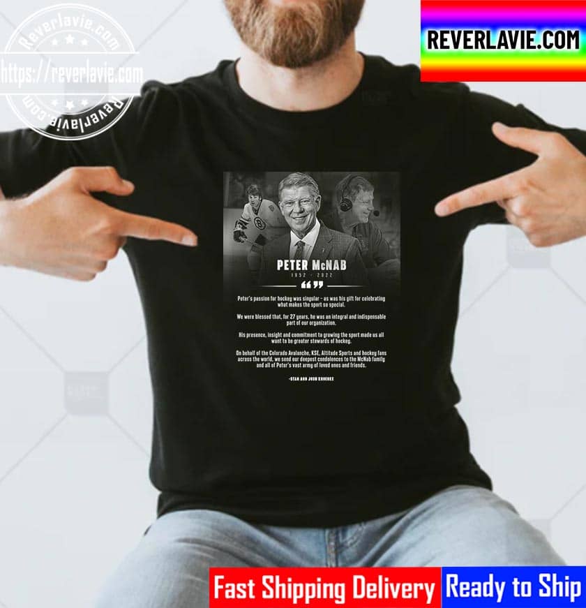 RIP Peter McNab 1952 2022 Thank You For The Everything Unisex T-Shirt RIP Peter McNab 1952 2022 Thank You For The Everything Unisex T-Shirt