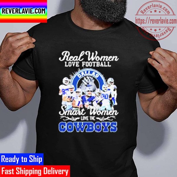 Real Women Love Football Smart Women Love The Cowboys Team Signatures Unisex T-Shirt