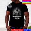 Rest In Peace Anthony Johnson 1984 2022 Thank You For The Everything Unisex T-Shirt
