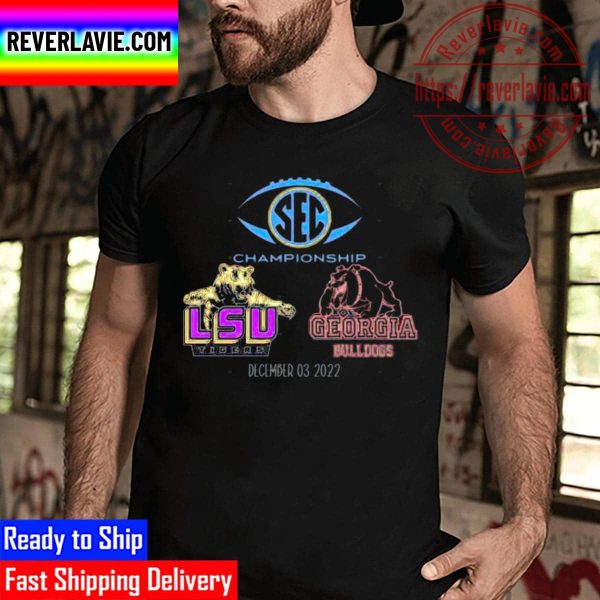 SEC Championship Game LSU Tigers Vs Georgia Bulldogs December 3 2022 Unisex T-Shirt