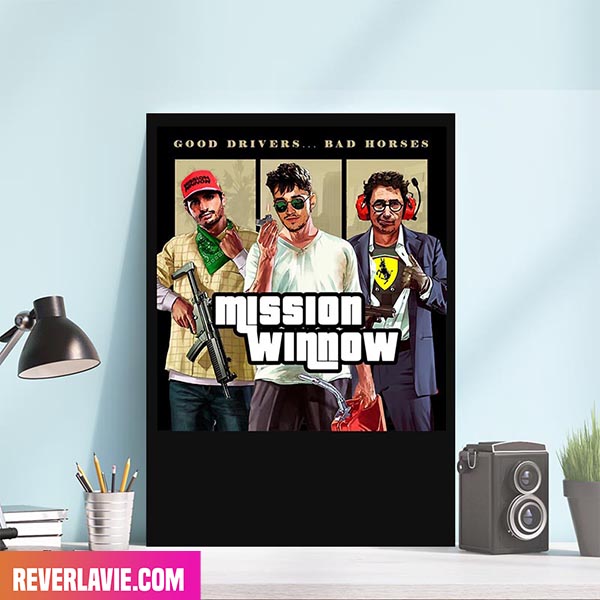 Sainz, Leclerc and Binotto Good Drivers Bad Horses Mission Winnow Poster Sainz, Leclerc and Binotto Good Drivers Bad Horses Mission Winnow Poster