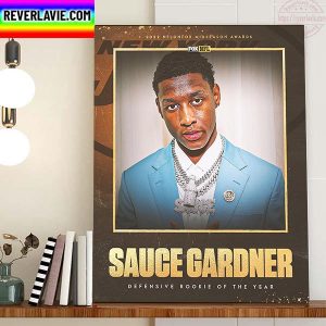 Sauce Gardner Is The 2022 Midseason Defensive Rookie Of The Year Home Decor Poster Canvas