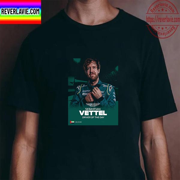 Sebastian Vettel F1 Driver Of The Day In Abu Dhabi GP Unisex T-Shirt Sebastian Vettel F1 Driver Of The Day In Abu Dhabi GP Unisex T-Shirt