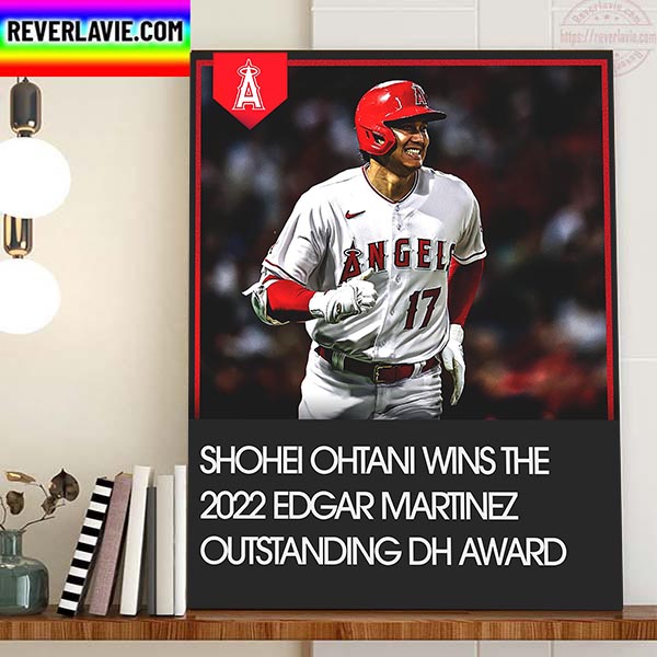 Shohei Ohtani 2022 Edgar Martinez Outstanding DH Award Winner Home Decor Poster Canvas Shohei Ohtani 2022 Edgar Martinez Outstanding DH Award Winner Home Decor Poster Canvas