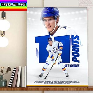 Tage Thompson 11 Points In 3 Games For Buffalo Sabres Of NHL Home Decor Poster Canvas