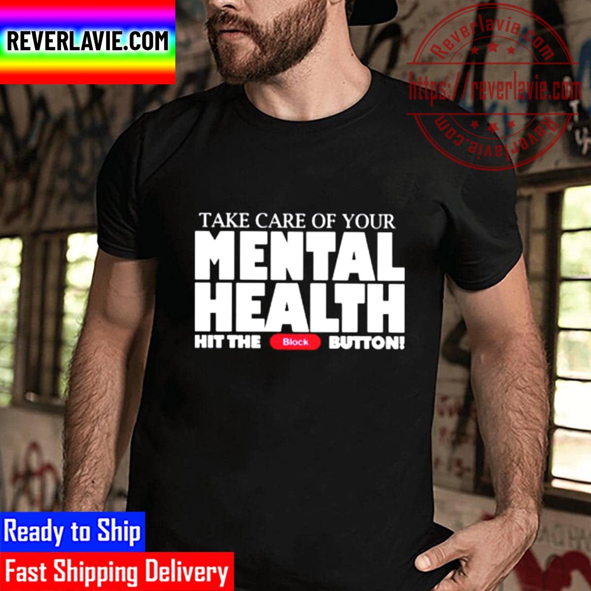 Take Care Of Your Mental Health Hit The Block Button Unisex T-Shirt Take Care Of Your Mental Health Hit The Block Button Unisex T-Shirt