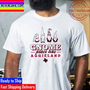 Texas A&M Gnome Place Aggieland Unisex T-Shirt