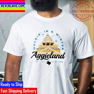 Texas A&M Walkin In Aggieland College Station Unisex T-Shirt