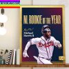 The Atlanta Braves Michael Harris II 2022 NL Rookie Of The Year Home Decor Poster Canvas