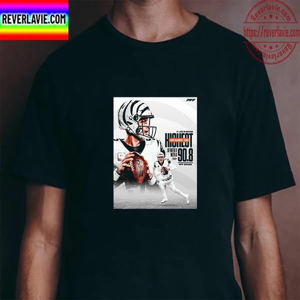 The Cincinnati Bengals Joe Burrow QB1 In Week 11 PFF Grade Unisex T-Shirt The Cincinnati Bengals Joe Burrow QB1 In Week 11 PFF Grade Unisex T-Shirt