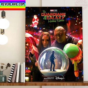 The Guardians Of The Galaxy Holiday Special Of Marvel Studios Official Poster Home Decor Poster Canvas