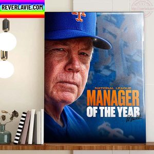 The New York Mets Buck Showalter Is 2022 NL Manager Of The Year Home Decor Poster Canvas