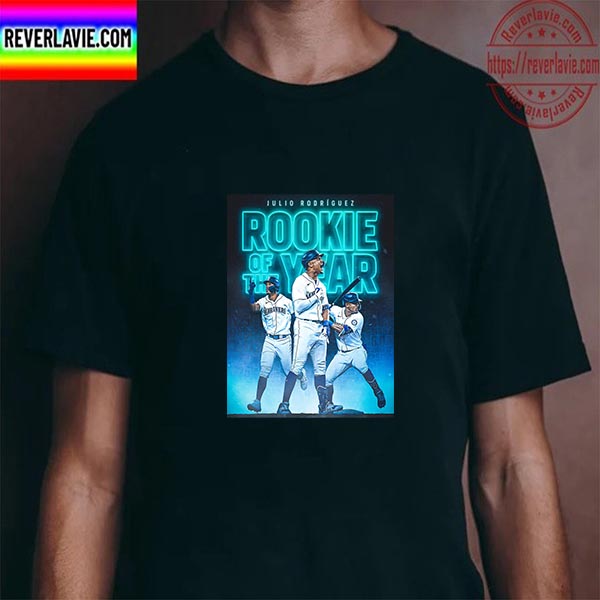 The Seattle Mariners Julio Rodriguez 2022 AL Rookie Of The Year Unisex T-Shirt The Seattle Mariners Julio Rodriguez 2022 AL Rookie Of The Year Unisex T-Shirt