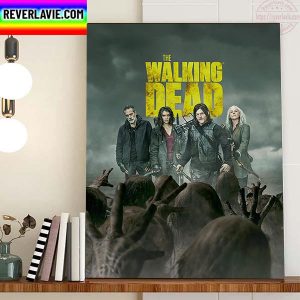 The Walking Dead End With Its Final Episode Home Decor Poster Canvas