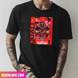 This Is It One More Quali Of 2022 Ferrari F1 Abu Dhabi GP Style T-Shirt