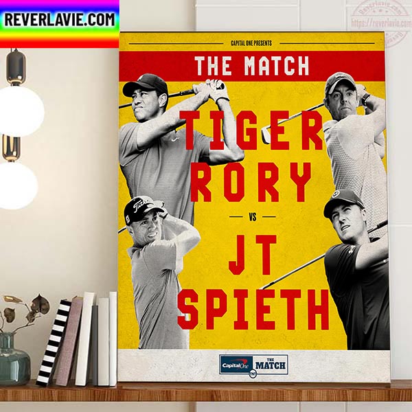 Tiger And Rory Vs Spieth And JT In Capital Ones The Match Home Decor Poster Canvas Tiger And Rory Vs Spieth And JT In Capital Ones The Match Home Decor Poster Canvas