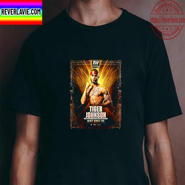 Tiger Johnson Undefeated Olympic Junior Welterweight Unisex T-Shirt Tiger Johnson Undefeated Olympic Junior Welterweight Unisex T-Shirt