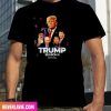 Trump 2024 I Will Be Back Elect Donald Trump 2024 Election Style T-Shirt