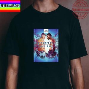 UFC Fight Night Thompson Vs Holland For Welterweight Bout Unisex T-Shirt