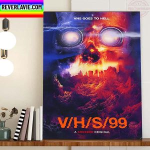 VHS Goes To Hell VHS 99 A Shudder Original Home Decor Poster Canvas