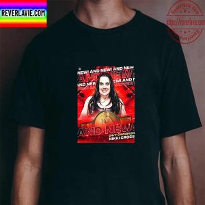 WWE Nikki Cross And New 24 7 Champion Unisex T-Shirt