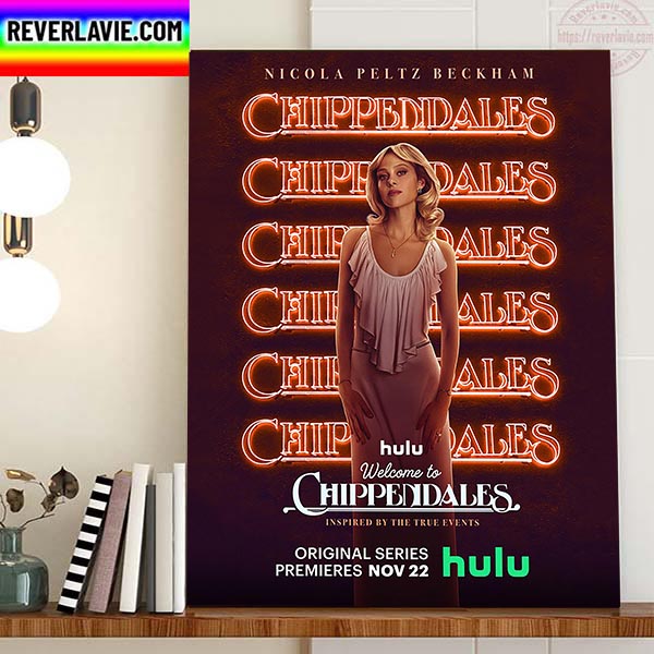 Welcome To Chippendales Dorothy Inspired By The True Events Home Decor Poster Canvas Welcome To Chippendales Dorothy Inspired By The True Events Home Decor Poster Canvas