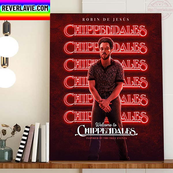 Welcome To Chippendales Ray Inspired By The True Events Home Decor Poster Canvas Welcome To Chippendales Ray Inspired By The True Events Home Decor Poster Canvas