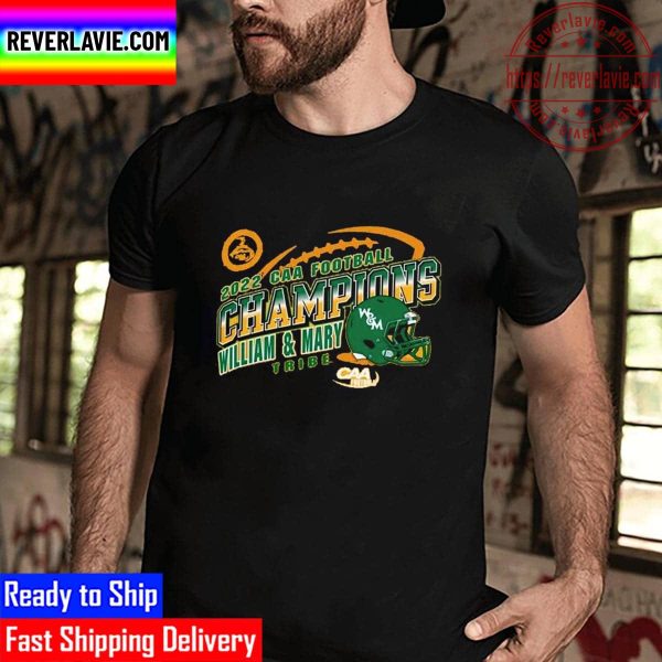 William And Mary Tribe 2022 NCAA Football Champions Unisex T-Shirt