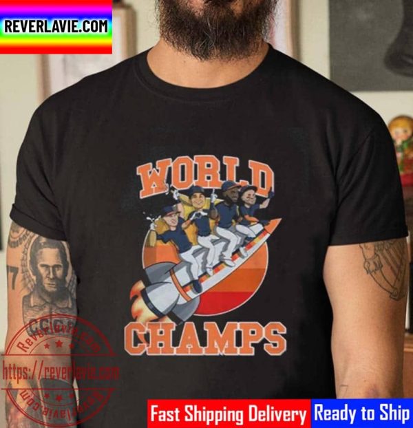 World Champs Houston Astros Rocket 2022 Unisex T-Shirt
