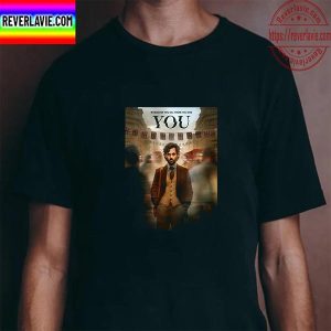 You Official Poster Emotional Baggage For Jonathan Moore Unisex T-Shirt