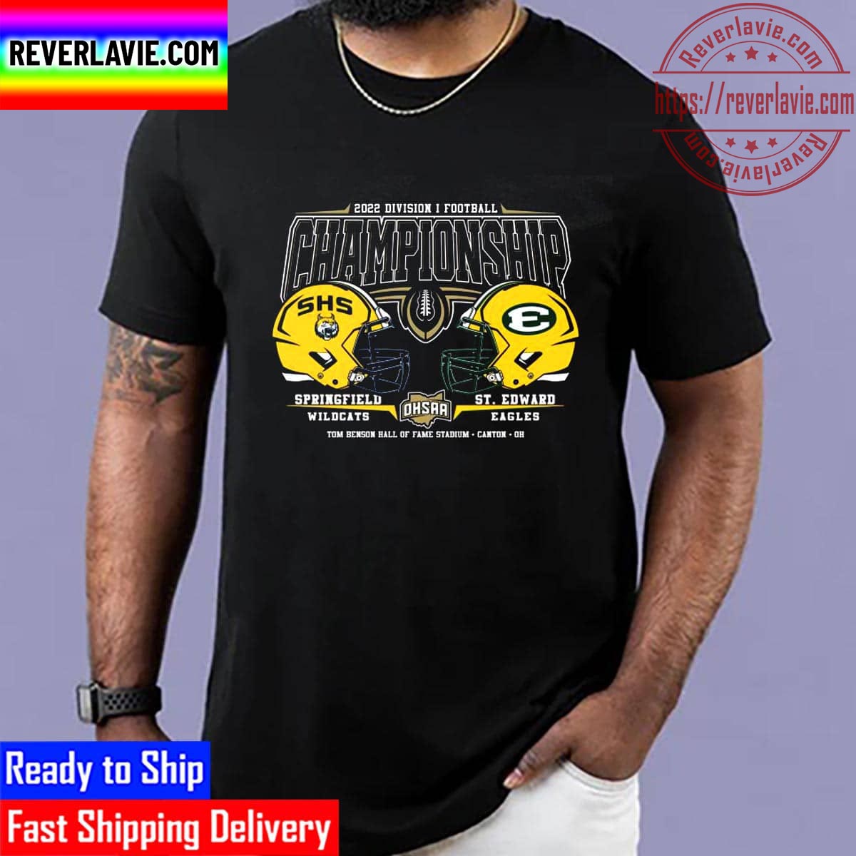 2022 Division I Football Championship OHSAA Springfield Wildcats Vs St Edward Eagles Unisex T-Shirt 2022 Division I Football Championship OHSAA Springfield Wildcats Vs St Edward Eagles Unisex T-Shirt