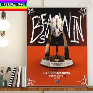 2022 Las Vegas Bowl Are Oregon State Football Champions Home Decor Poster Canvas