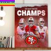 Brock Purdy Leads San Francisco 49ers Champs NFC West Division Champions Home Decor Poster Canvas