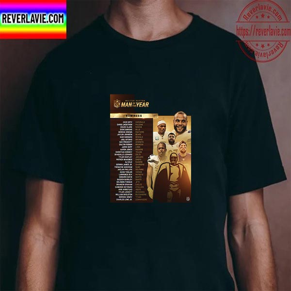 2022 NFL Walter Payton Man Of The Year Nominees Unisex T-Shirt 2022 NFL Walter Payton Man Of The Year Nominees Unisex T-Shirt