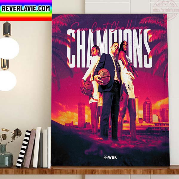 2022 Sun Coast Challenge Champions Are Mississippi State Womens Basketball Home Decor Poster Canvas 2022 Sun Coast Challenge Champions Are Mississippi State Womens Basketball Home Decor Poster Canvas