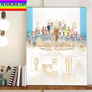 2022 World Cup Champions Are Argentina Home Decor Poster Canvas