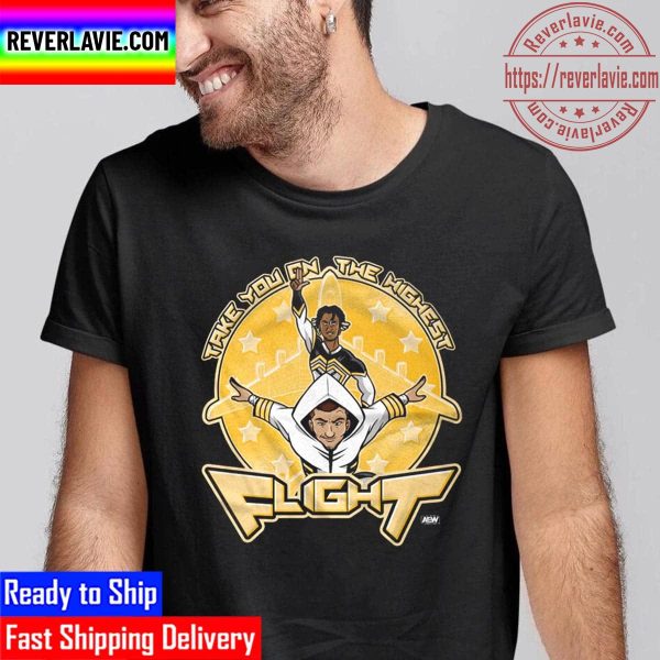 AEW Take You On The Highest Flight Unisex T-Shirt