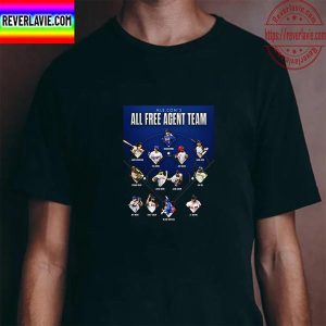 All Free Agent Team In MLB Unisex T-Shirt