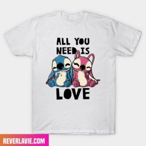 All You Need Is Love x Stitch – Disney Happy Valentine Day Fashion T-Shirt
