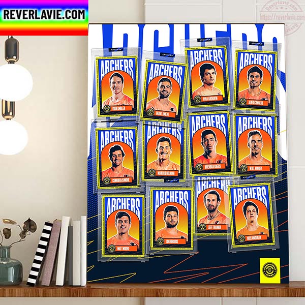 Archers Lacrosse Club 2023 Championship Series Roster Home Decor Poster Canvas Archers Lacrosse Club 2023 Championship Series Roster Home Decor Poster Canvas