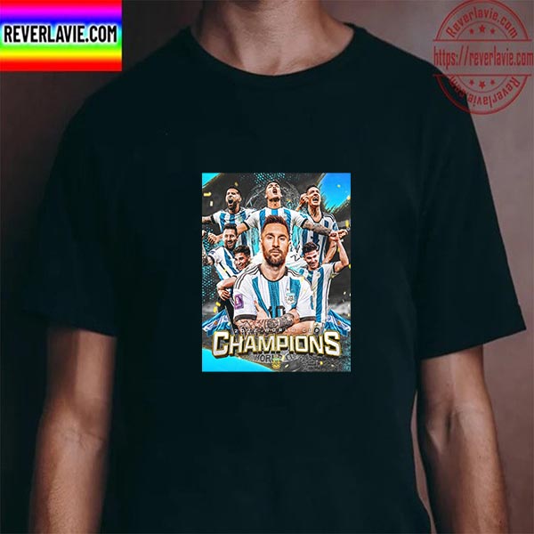 Argentina Are 2022 FIFA World Cup Champions Unisex T-Shirt Argentina Are 2022 FIFA World Cup Champions Unisex T-Shirt