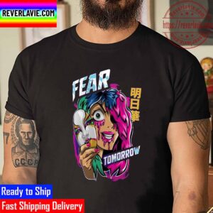 Asuka Fear Tomorrow Unisex T-Shirt