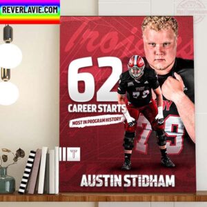 Austin Stidham 62 Career Starts Most In Program History With Troy Trojans Football Home Decor Poster Canvas
