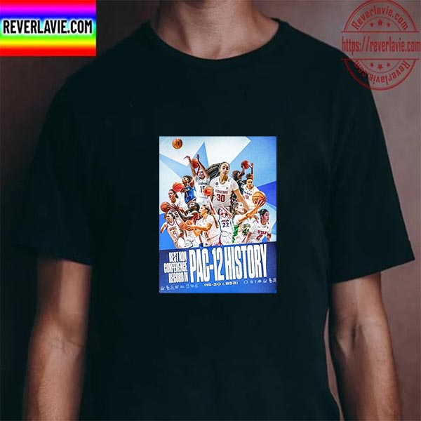 Best Non Conference Record In PAC 12 Conference History Unisex T-Shirt Best Non Conference Record In PAC 12 Conference History Unisex T-Shirt