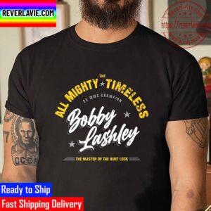 Bobby Lashley The All Mighty Timeless 2x WWE Champion Unisex T-Shirt