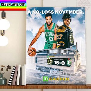 Boston Celtics And Boston Bruins A No Loss November Home Decor Poster Canvas