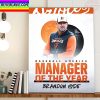 Brandon Hyde 2022 MLB Manager Of The Year By Baseball America Home Decor Poster Canvas